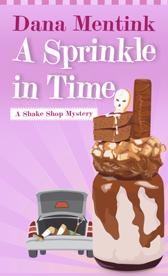 A Sprinkle in Time By Dana Mentink Cover Image