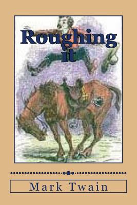 Roughing it Cover Image