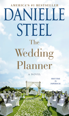 The Wedding Planner: A Novel By Danielle Steel Cover Image