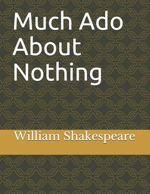 Much Ado About Nothing