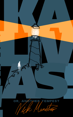 Kalivas! Or, Another Tempest By Nick Mamatas Cover Image