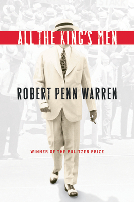 All The King's Men: Winner of the Pulitzer Prize Cover Image