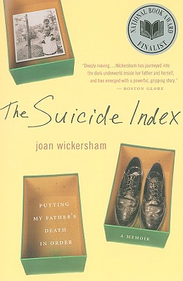 The Suicide Index: Putting My Father's Death in Order Cover Image