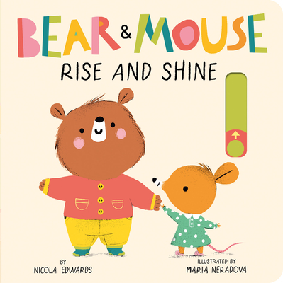 Bear and Mouse: Rise and Shine Cover Image