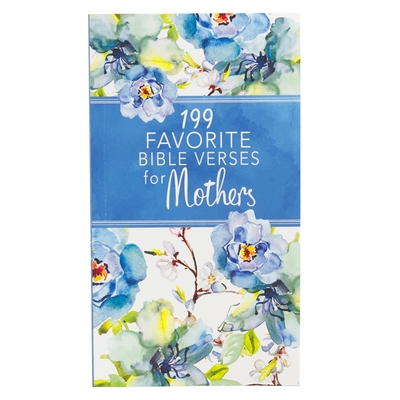Book Softcover 199 Favorite Bible Verses for Mothers  Cover Image