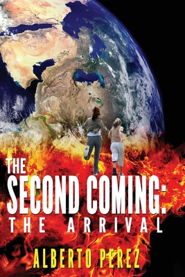 The Second Coming: The Arrival