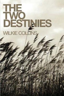 The Two Destinies