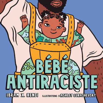 Bébé Antiraciste Bébé Antiraciste cover