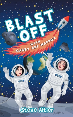 Blast Off with Gabby and Maddox Cover Image