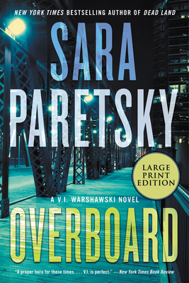 Overboard: A Novel (V.I. Warshawski Novels #22) Cover Image