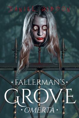 Cover for Fallerman's Grove Omerta