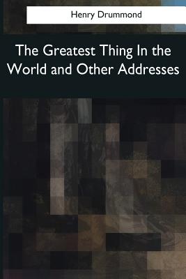 The Greatest Thing in the World - Henry Drummond - Compra Livros ou ebook  na