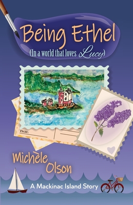 Being Ethel: (In a world that loves Lucy) Cover Image