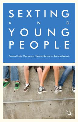 Sexting and Young People Cover Image