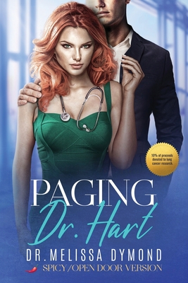 Paging Dr. Hart-a spicy medical romance with suspense special edition Cover Image