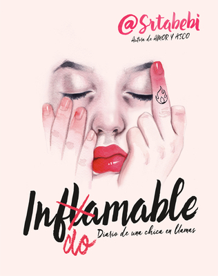 Indomable: Diario de una chica en llamas / Indomitable: Diary of a Girl on Fire Cover Image