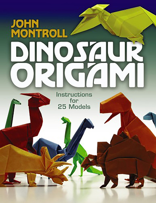 Dinosaur Origami (Dover Crafts: Origami & Papercrafts)