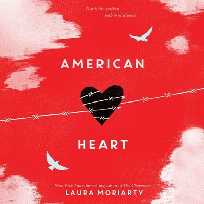 American Heart By Laura Moriarty, Luci Christian Bell (Read by), Luci Christian (Read by) Cover Image