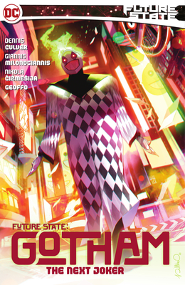 Future State: Gotham Vol. 2 By Dennis Culver, Giannis Milonogiannis (Illustrator) Cover Image