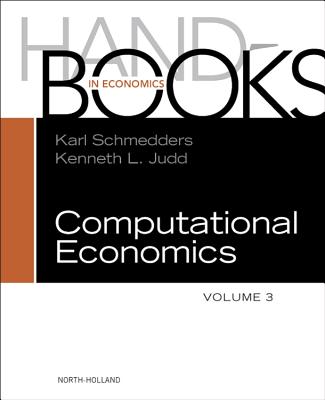 Handbook of Computational Economics: Volume 3 Cover Image