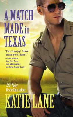 Cover for A Match Made in Texas (Deep in the Heart of Texas #6)