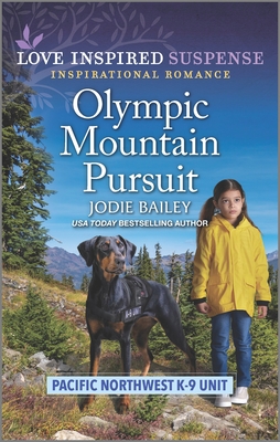 Olympic Mountain Pursuit By Jodie Bailey Cover Image