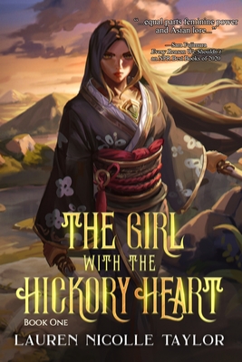 The Girl with the Hickory Heart By Lauren Nicolle Taylor Cover Image