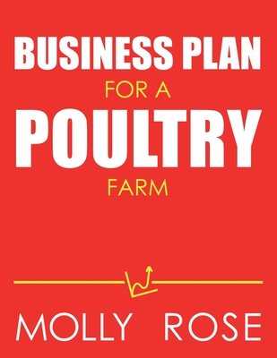 Ultimate Poultry Farming Business Plan Ebook Guide: Summary, Editions, and Main Breakdown
