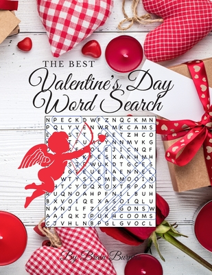 The Best Valentine's Day Word Search: 40 Word Search Puzzles for Everyone Cover Image