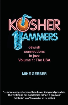Kosher Jammers: Jewish connections in jazz Volume 1 - the USA Cover Image