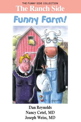 The Ranch Side: Funny Farm!: The Funny Side Collection Cover Image