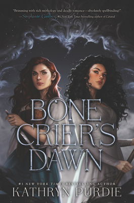 Bone Crier's Dawn By Kathryn Purdie Cover Image