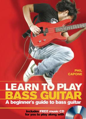 Learn To Play Bass Guitar (Music Bibles)
