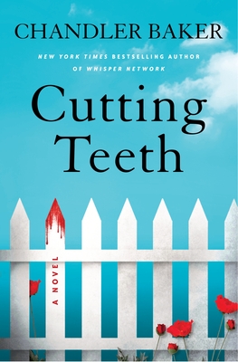 Cutting Teeth: A Novel Cover Image