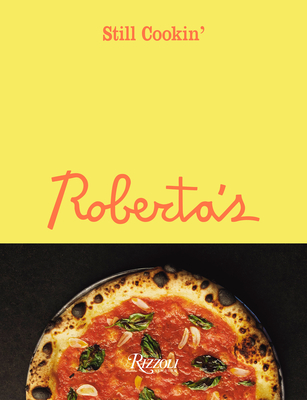 Roberta's: Still Cookin' By Carlo Mirarchi, Brandon Hoy Cover Image
