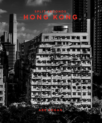 Split Seconds: Hong Kong Cover Image