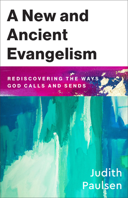 New and Ancient Evangelism Cover Image