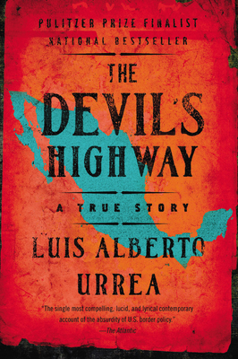 The Devil's Highway: A True Story Cover Image