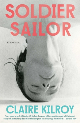 Cover Image for Soldier Sailor: A Novel