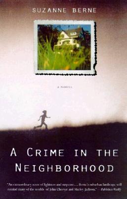 Cover for A Crime in the Neighborhood