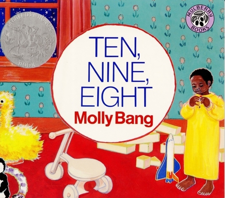 Cover for Ten, Nine, Eight: A Caldecott Honor Award Winner