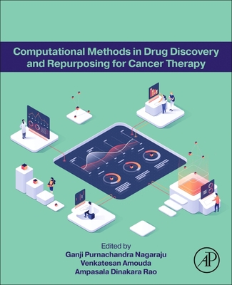 Computational Methods in Drug Discovery and Repurposing for Cancer Therapy Cover Image