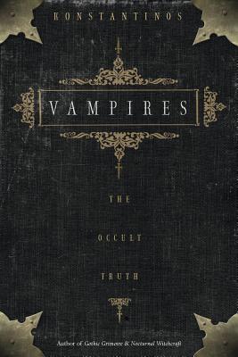 Vampires: The Occult Truth (Llewellyn Truth about)