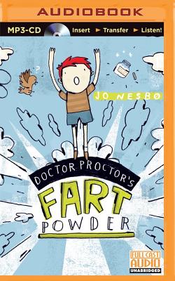 Doctor Proctor's Fart Powder By Jo Nesbo, William Dufris (Read by) Cover Image