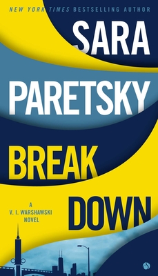 Breakdown (A V.I. Warshawski Novel #15)