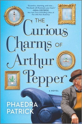 The Curious Charms of Arthur Pepper By Phaedra Patrick Cover Image