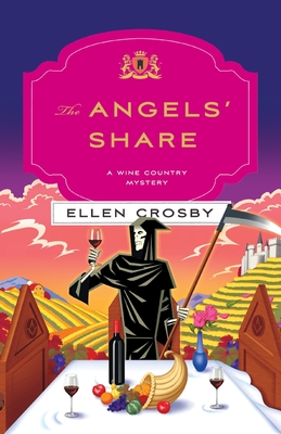 The Angels' Share: A Wine Country Mystery (Wine Country Mysteries #10)