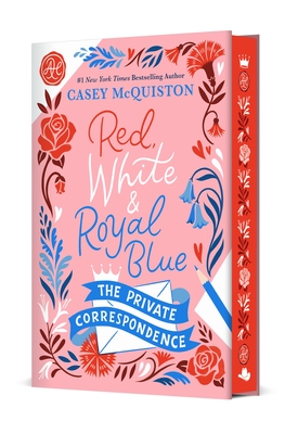 Red, White & Royal Blue: The Private Correspondence