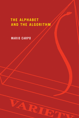 Cover for The Alphabet and the Algorithm (Writing Architecture)