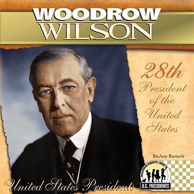 The History Book Club - PRESIDENTIAL SERIES: WOODROW WILSON: A BIOGRAPHY -  GLOSSARY (SPOILER THREAD) Showing 301-350 of 345